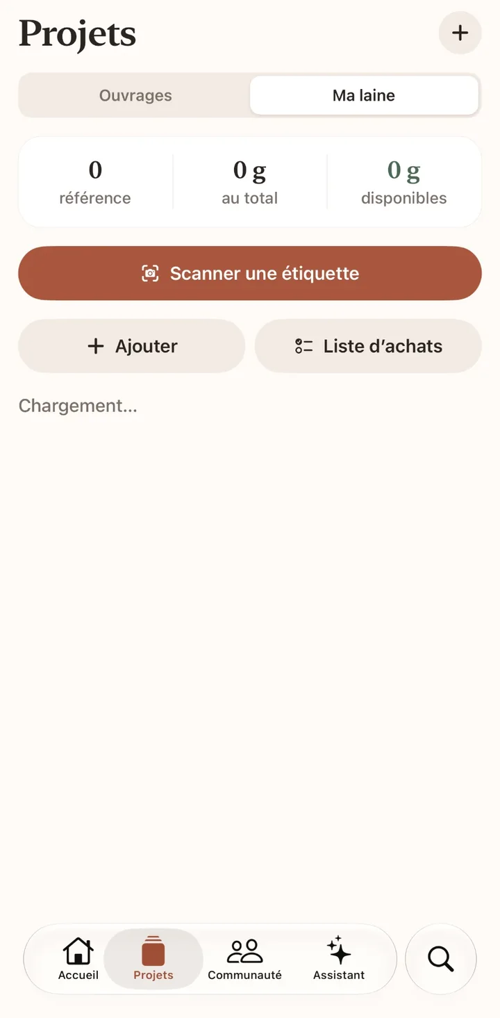 L'onglet Projets, sur « Ma laine » : le stock en références et en grammes, et les boutons Scanner une étiquette, Ajouter et Liste d'achats.